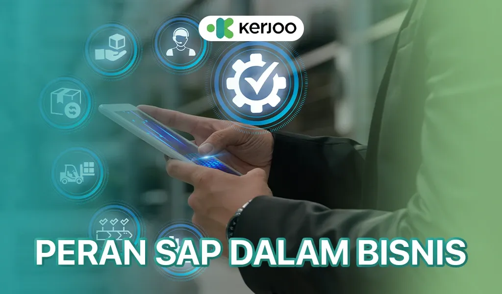 Peran SAP dan manfaatnya untuk bisnis modern