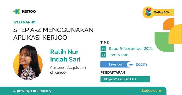 Webinar #1: Step A-Z Menggunakan Aplikasi Kerjoo