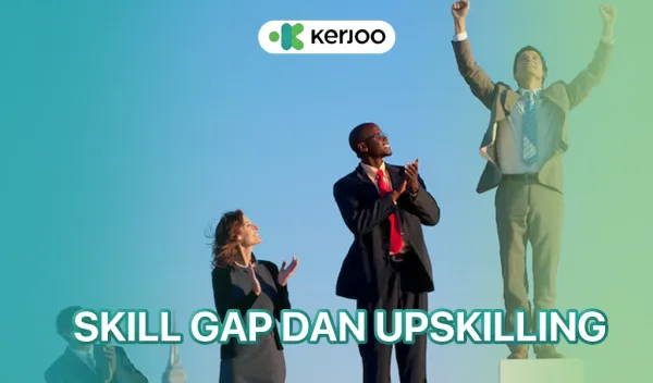 skill gap dan upskilling 